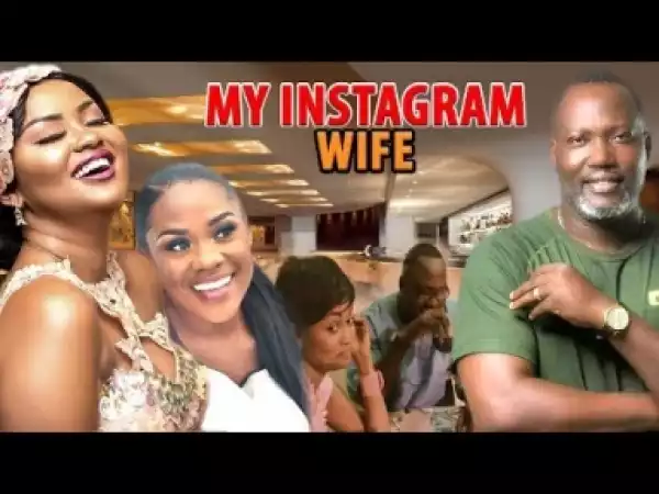 Video: MY INSTAGRAM WIVES 1   | Latest 2018 Ghana Movie